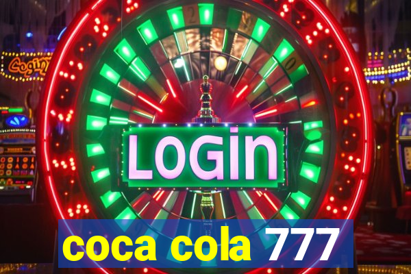 coca cola 777